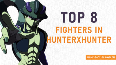 Los 8 mejores luchadores de HunterXHunter